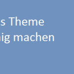 Ein WordPress Theme widget-fähig machen