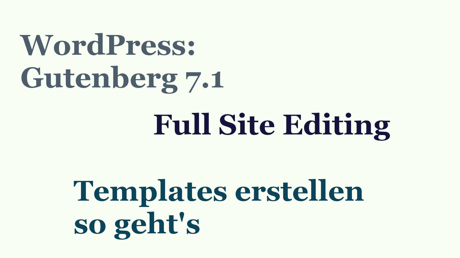 wordpress-gutenberg-fullsite-editing-01