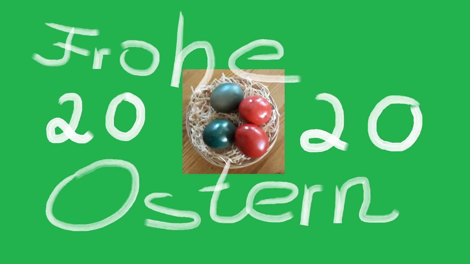 Frohe Ostern 2020